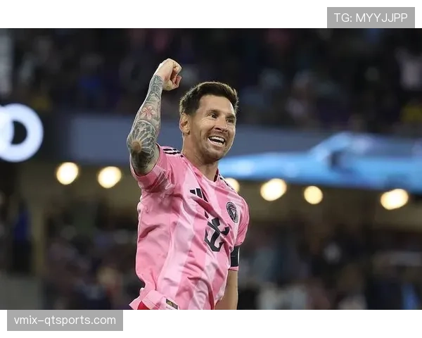 美职联:梅西传射建功,迈阿密国际2-1战胜洛杉矶FC 美职联:梅西传射建功,迈阿密国际2-1战胜洛杉矶FC